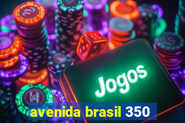 avenida brasil 350